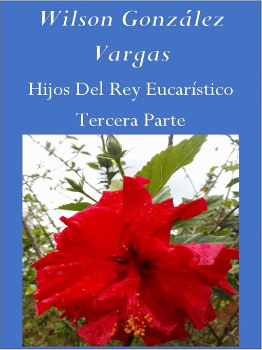 Title details for Hijos Del Rey Eucarístico by WILSON GONZÁLEZ VARGAS - Wait list